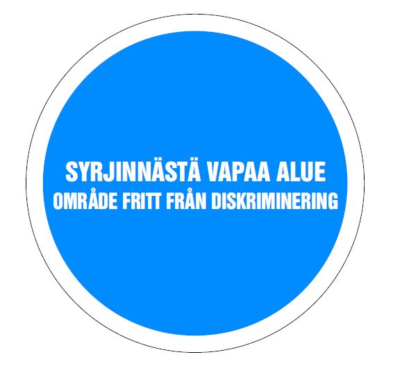 Syrjinnästä vapaa alue - Område fritt från diskriminering