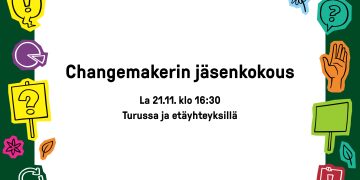 Changemaker jäsenkokous tapahtumakuva, jossa kokouksen aika ja paikka.