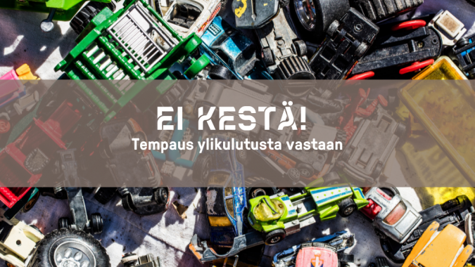 Kuva muoviromusta, jonka päällä teksti ei kestä! tempaus ylikulutusta vastaan