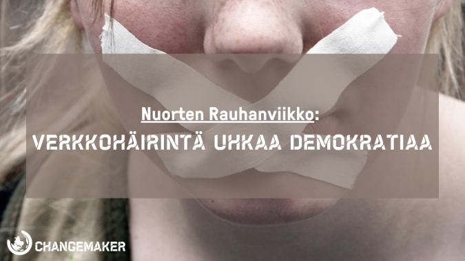 Nuori, jonka suun päällä on teippiä. Tekstilaatikossa lukee nuorten rauhanviikko: verkkohäirintä uhkaa demokratiaa.